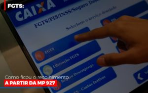 Fgts Como Ficou O Recolhimento A Partir Da Mp 927 - Contabilidade em Lauro de Freitas | BM Cont