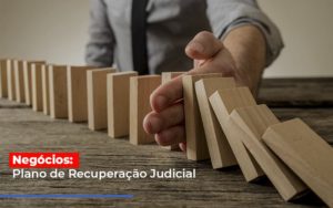 Negocios Plano De Recuperacao Judicial - Contabilidade em Lauro de Freitas | BM Cont