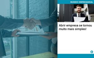 Abrir Empresa Se Tornou Muito Mais Simples - Contabilidade em Lauro de Freitas | BM Cont