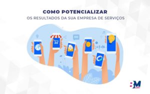 Bm Cont Como Potencializar Os Resultados Da Sua 02 (1) - Contabilidade em Lauro de Freitas | BM Cont