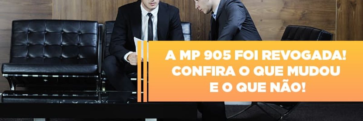 A Mp 905 Foi Revogada Confira O Que Mudou E O Que Nao - Contabilidade em Lauro de Freitas | BM Cont