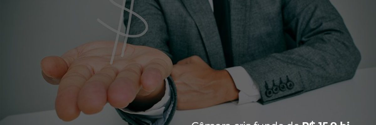 Camara Cria Fundo De Rs 15 9 Bi Para Garantir Emprestimos Para Microempresa Abrir Empresa Simples - Contabilidade em Lauro de Freitas | BM Cont