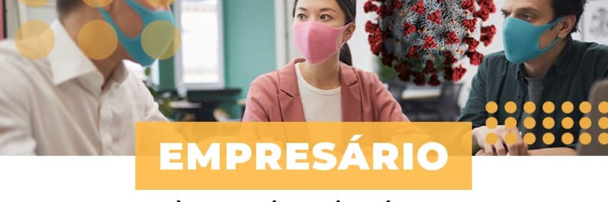 Empresario Chegou A Hora De Salvar A Sua Empresa Do Covid 19 - Contabilidade em Lauro de Freitas | BM Cont