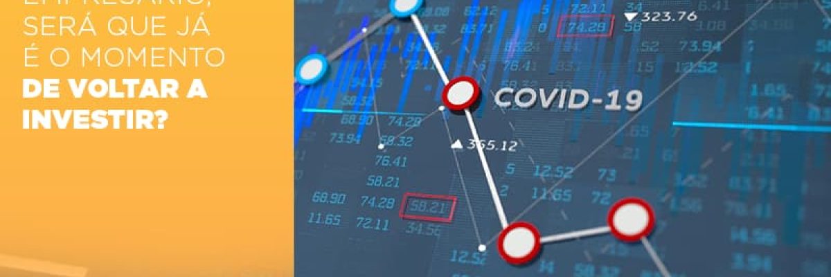 Empresario Sera Que Ja E O Momento De Voltar A Investir - Contabilidade em Lauro de Freitas | BM Cont