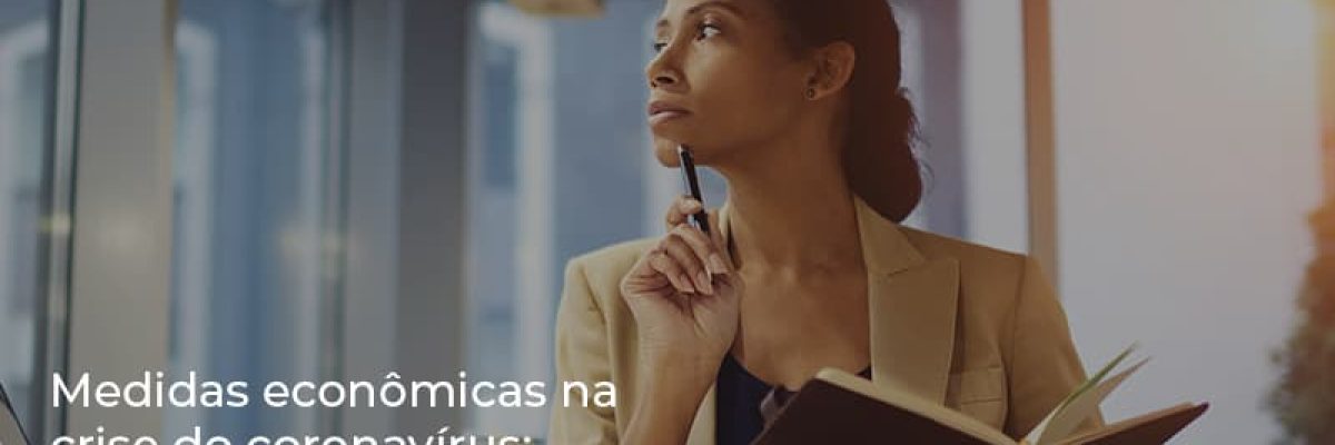 Medidas Economicas Na Crise Do Corona Virus - Contabilidade em Lauro de Freitas | BM Cont