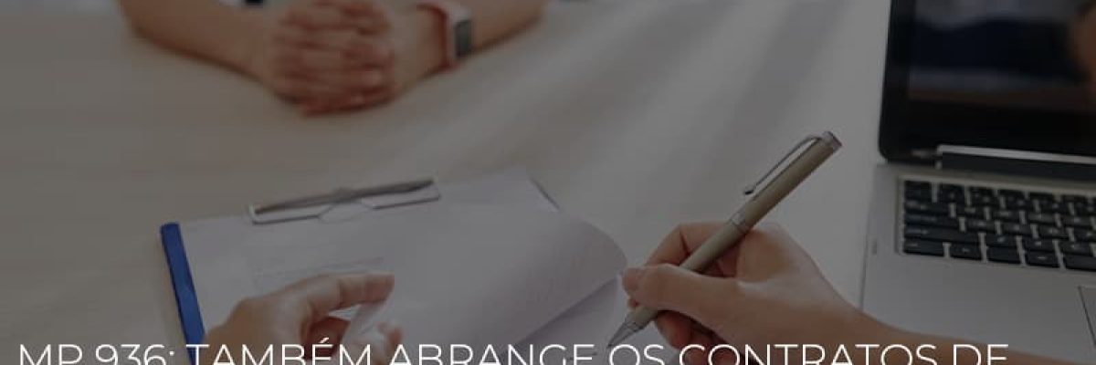Mp 936 Tambem Abrange Os Contratos De Trabalhos Temporarios - Contabilidade em Lauro de Freitas | BM Cont
