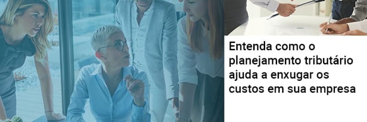 Planejamento Tributario Porque A Maioria Das Empresas Paga Impostos Excessivos - Contabilidade em Lauro de Freitas | BM Cont